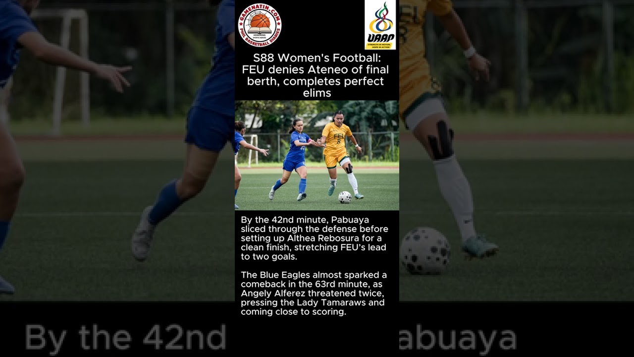 UAAP Women's Football: FEU ousts Ateneo, completes perfect elimination round