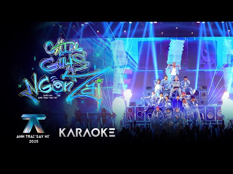 [KARAOKE] CHILL GUYS NGON ZAI | Anh Trai "Say Hi" 2025