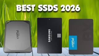 9 BEST SSDs OF 2026 [Fasted Solid State Drives]