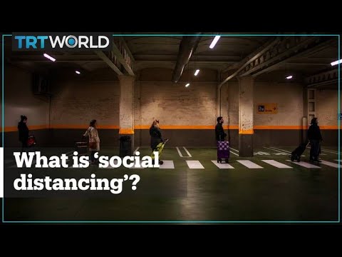 What is 'social distancing' and why is it important?