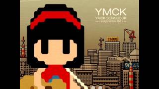 YMCK -  Kasa ga Nai