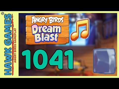 Angry Birds Dream Blast Level 1041 - Walkthrough, No Boosters