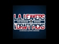 L A LEAKERS THE2014DRAFTPICKS 5 LUKE CHRISTOPHER WOULD YOU EVER LOVE