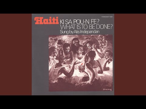 Ki Sa Pou-n Fe? (What is to Be Done?)