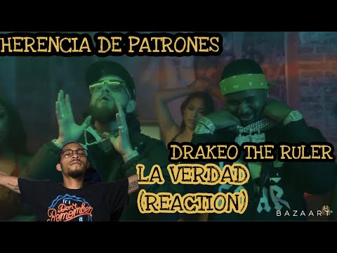 HERENCIA DE PATRONES X DRAKEO - LA VERDAD “REACTION”