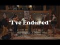 I've Endured • Live From Levon Helm Studios