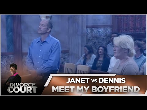 Divorce Court OG- Janet vs. Dennis: Meet My Boyfriend - Season 1, Episode 136