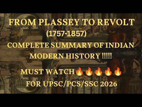 From Plassey to Revolt(1757–1857)#upsc2026#ssc#pcs #appsc #ias#history #exam #upsc #iasexam#india 