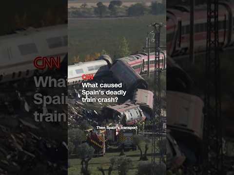 What caused Spain's deadly train crash?