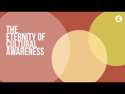 The Eternity of Cultural Awareness