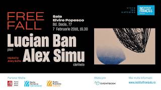 Concert FREE FALL - Lucian Ban &amp; Alex Simu