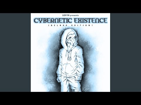 Cybernetic Existence (Darklime Megamix)