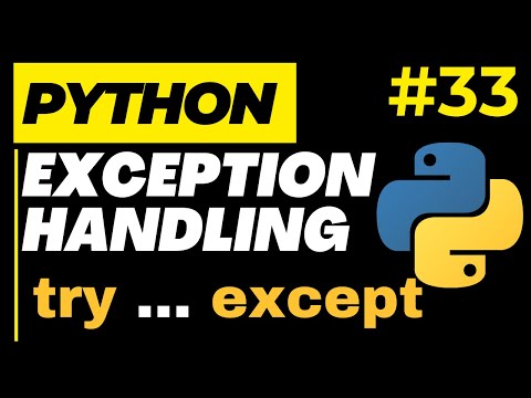 Python Exceptionerror Handling Try Except Else Finally Raise Keyword Python Tutorial Ep 33