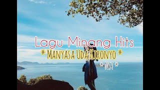 Download lagu Lagu Minang - Manyasa Uda Kironyo -  Cover By NST mp3