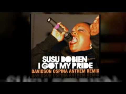 Susu Bobien "I Got My Pride" (Davidson Ospina Anthem Dub Remix)