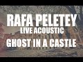 Rafa Peletey - Ghost in a Castle