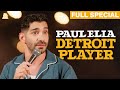Paul Elia Detroit Player Full Comedy Special