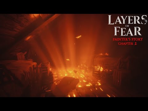 Layers of Fear (2023) #4 | Painter's Story - Chapter 2 - Base | Playthrough | No Commentary