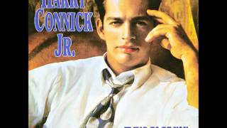 It Had to Be You Harry Connick Jr. from When Harry Meet Sally