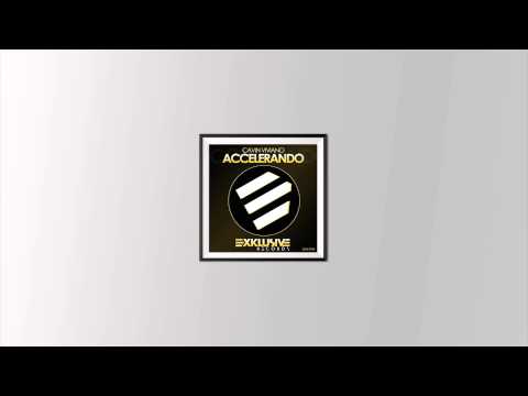 Cavin Viviano - Accelerando (Original Mix)