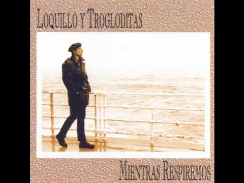 Loquillo Y Trogloditas - John Milner
