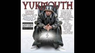 Yukmouth   Fuck Friendz Ft Mac Minister, Yukmouth