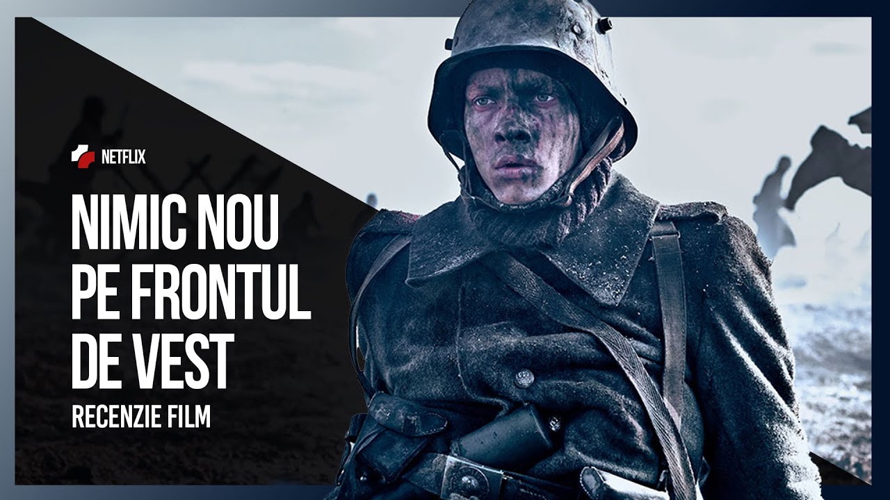 Nimic nou pe frontul de vest - Recenzie Film (Netflix)