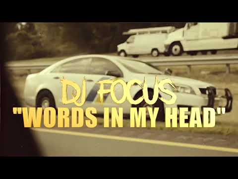 DJ Focus - Words In My Head