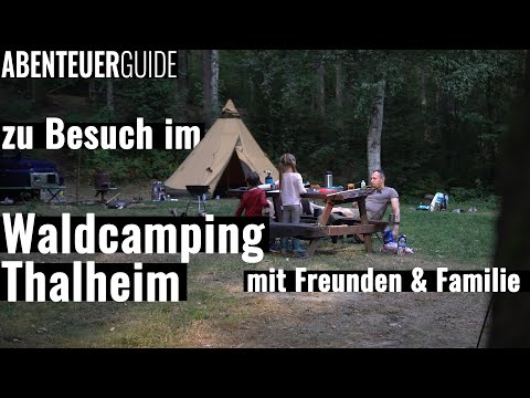 Waldcamping Wochenende auf gemütlichen Campingplatz in Thalheim | Outdoor Review