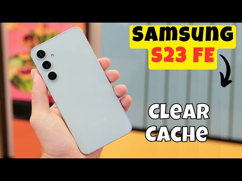 Samsung Galaxy S23 FE Clear Cache  || How to clear cache || Cache settings || How to set cache