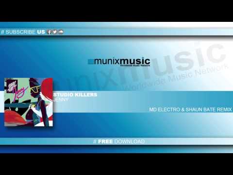 FREE DOWNLOAD - Studio Killers - Jenny (MD Electro & Shaun Bate Remix) FREE DOWNLOAD
