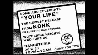 Konk - Your Life 7"