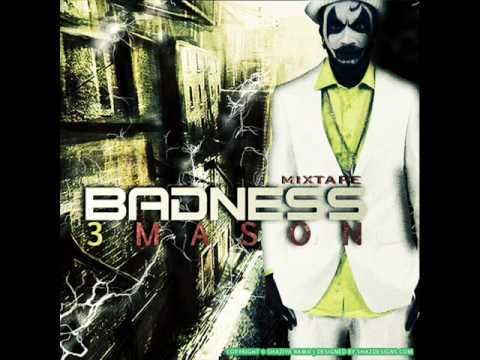 Badness - Story of my life (3mason mixtape)