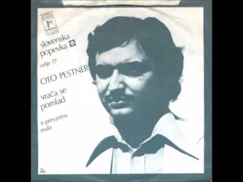 Oto Pestner - Vrača se pomlad
