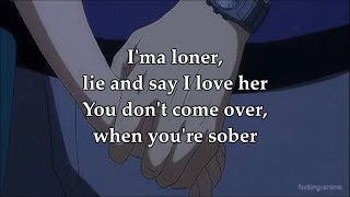 Lie &amp; Say I Love Her Lyrics // 93FEETOFSMOKE [prod. 93FEETOFSMOKE]