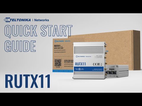 Teltonika RUTX11 Quick Start 