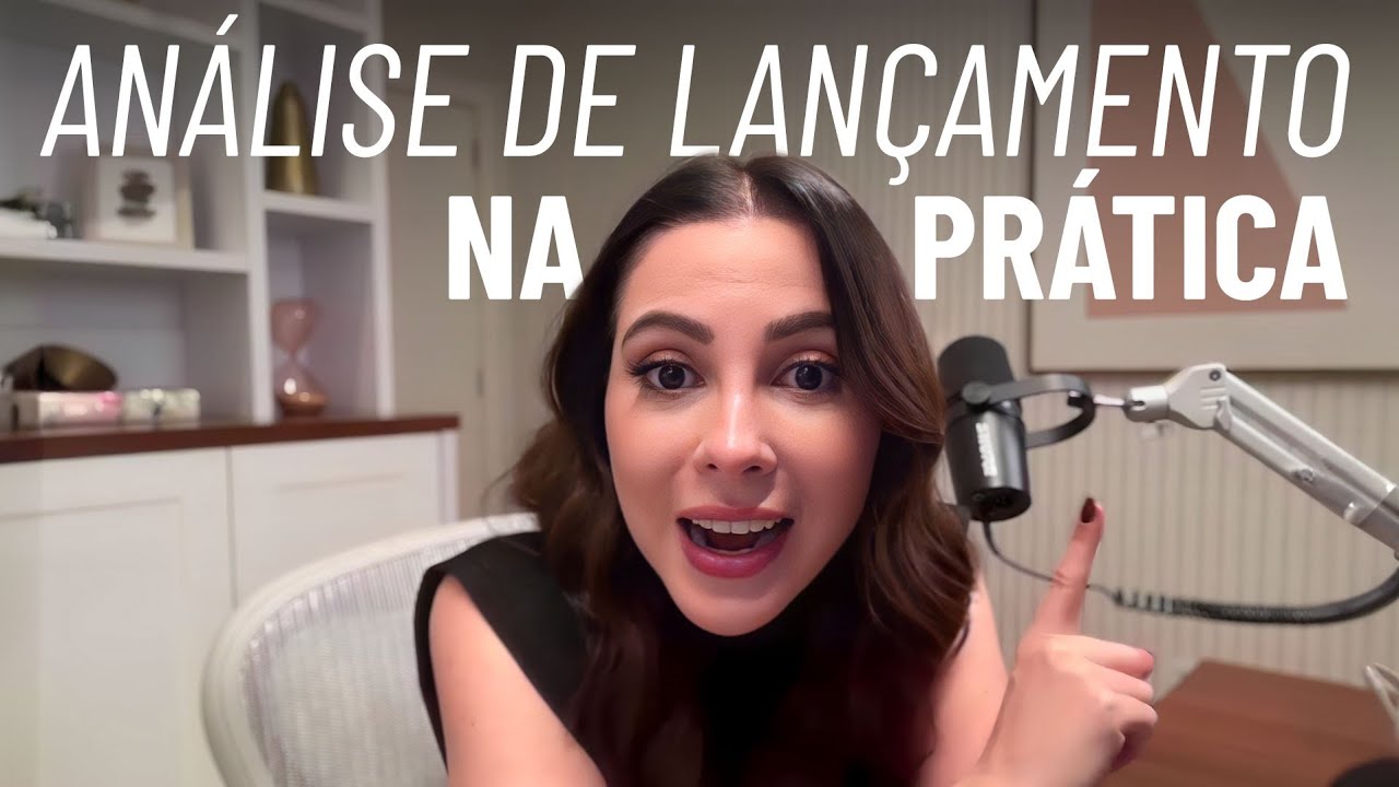 Análise de lançamento NA PRÁTICA | Live #157