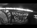 Moscow Death Brigade (Hardcore/rap-Russia ...