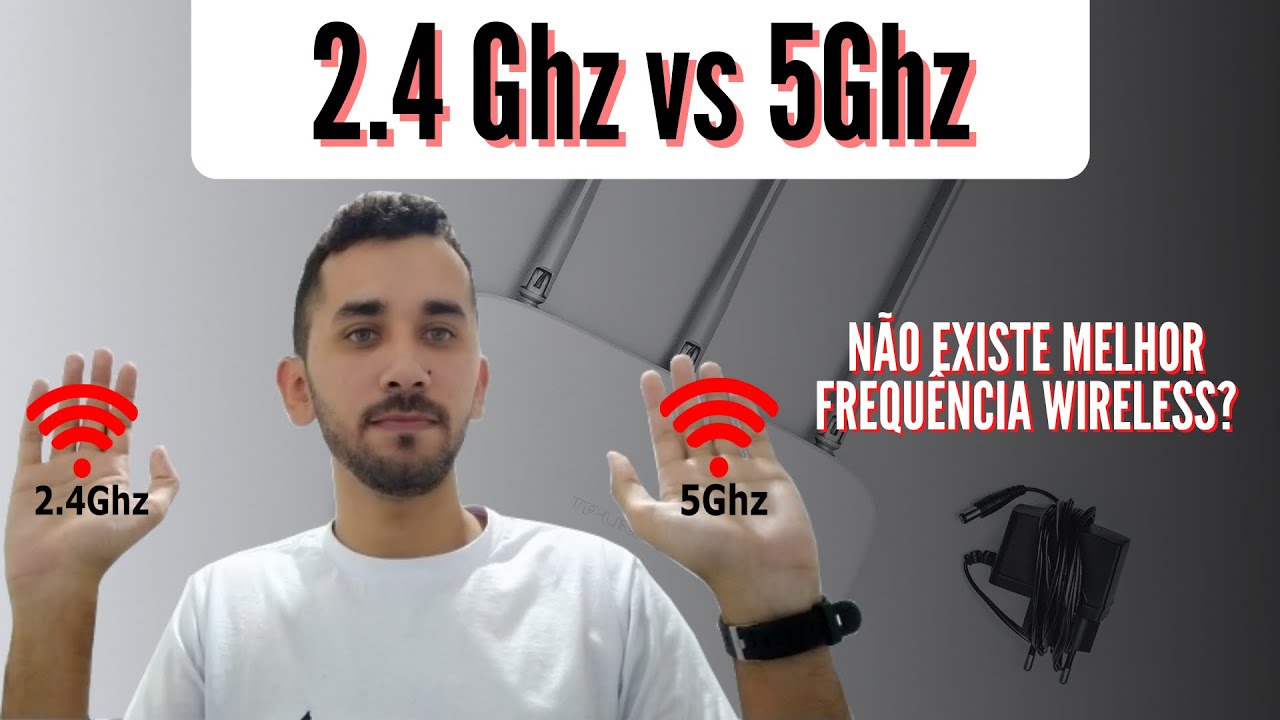 2.4 Ghz ou 5Ghz - Como escolher as frequências WIFI