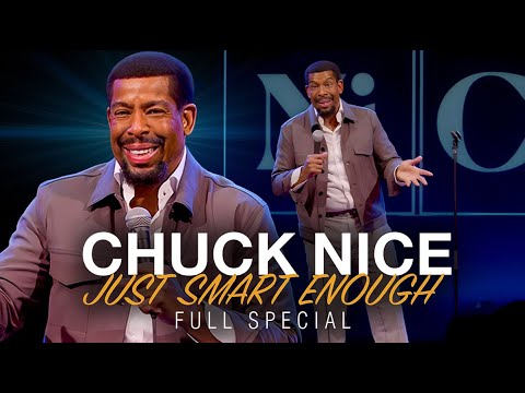 Chuck Nice: Just Smart Enough | Full Comedy Special