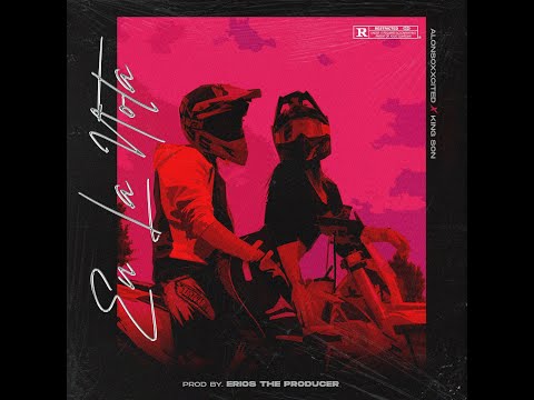 Kingson ft Alonsoxxcited - En la nota - (ProdBy Erios the producer)