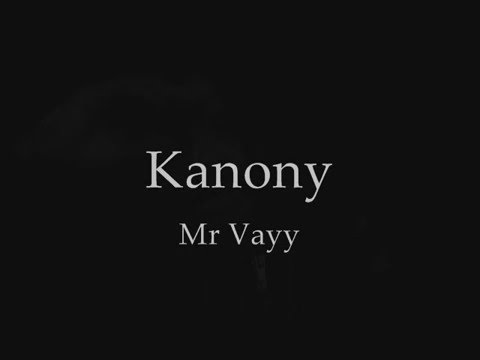 Kanony feat  Mr Vayy _ Mama Purduam