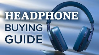 The ULTIMATE Headphone Buying Guide: How to Choose the PERFE