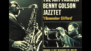 Art Farmer & Benny Golson Jazztet - Easy Living