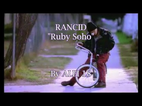 Rancid - Ruby Soho Lyrics Music Video