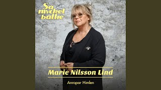 Musik-Video-Miniaturansicht zu Anropar himlen Songtext von Marie Nilsson Lind