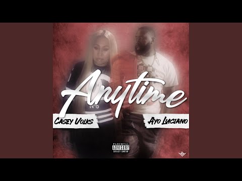 Anytime (feat. Cazey Volks)