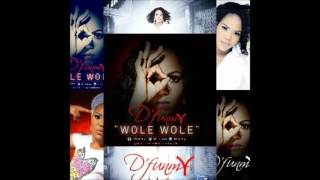 D'FUNMI -  WOLE WOLE mp3