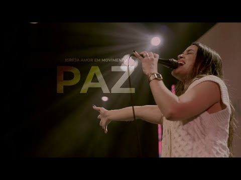 Amor em Movimento - Paz (Ao Vivo)