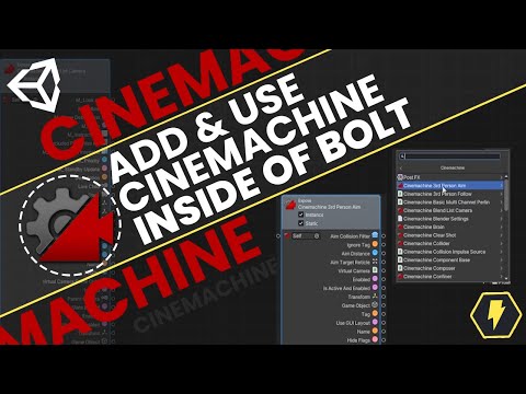 How to add Cinemachine to BOLT   [ unity Bolt tutorial ]